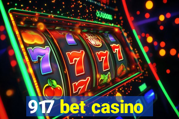 917 bet casino